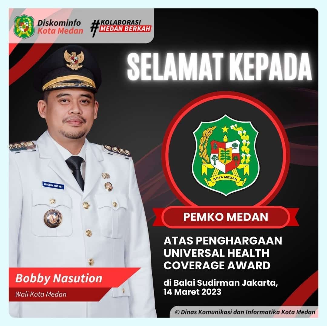 Pemko Medan Meraih Penghargaan Universal Health Coverage (UHC) Award Tahun 2023